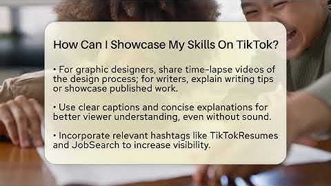 How Can I Showcase My Skills On TikTok? - Everyday-Networking
