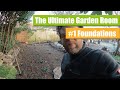 How to Build a Garden Room - Episode #1 - Foundations