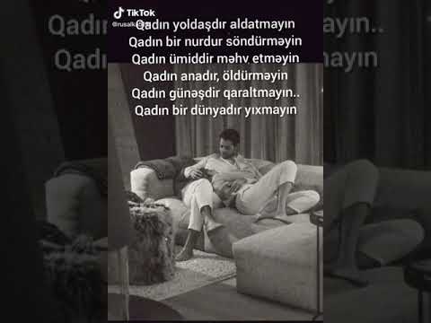 Qadin yalniz severken yawayir. Seven qadinin fedakarliqi olcuye gelmir.