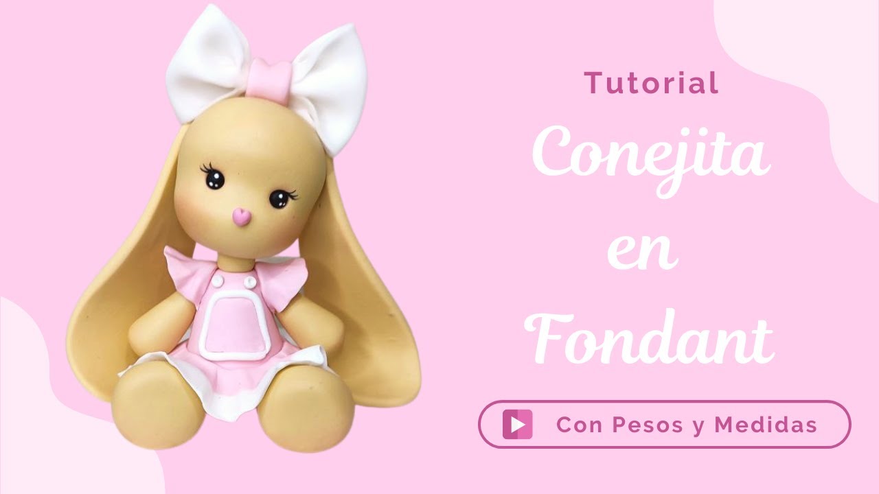 Cómo Hacer una Conejita en Fondant// Cute bunny in fondant // Easter Bunny
