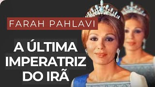 FARAH PAHLAVI: A DRAMÁTICA VIDA DA ÚLTIMA IMPERATRIZ DO IRÃ DA VINDA AO BRASIL AO EXÍLIO NA FRANÇA