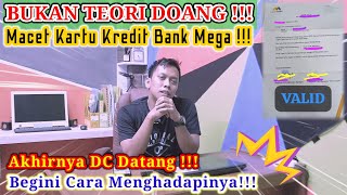 Bank Mega Credit Card Delinquency, DC Finally Arrives‼️ Here's How to Deal With It‼️ Not Just The...