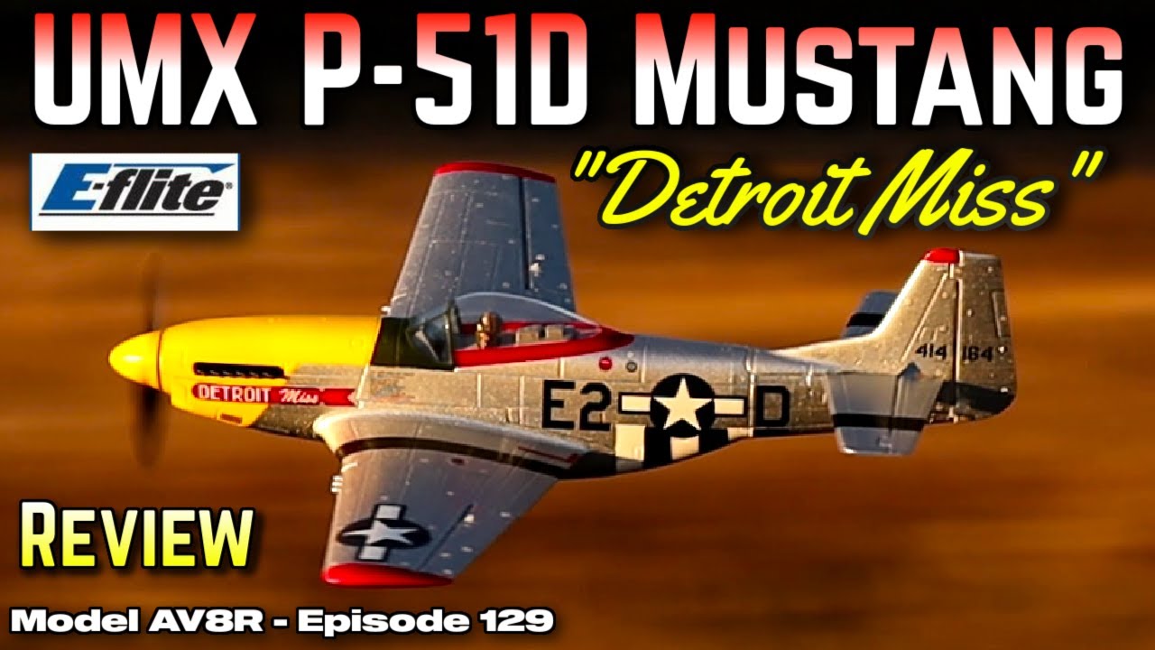 E-Flite UMX P-51D Mustang 