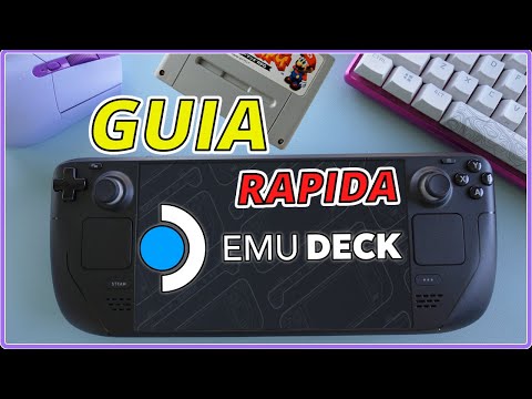 Emulación total en 5 minutos con EmuDeck en la Steam Deck