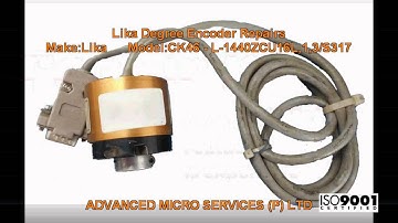 Lika Degree Encoder Repairs @ Advanced Micro Services Pvt. Ltd,Bangalore,India