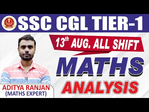 SSC CGL 13 AUGUST 2020 All SHIFT ANALYSIS || बस ये पढ़ के जाओ फिर मार्क्स 100% आएंगे