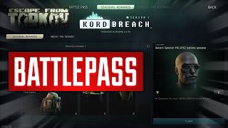 Escape From Tarkov Kord Breach Season 1 Battlepass