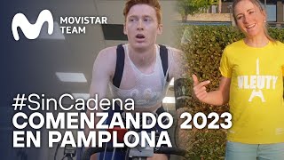 #SinCadena: ¡Nuestra primera concentración 2023 en Pamplona! | Movistar Team