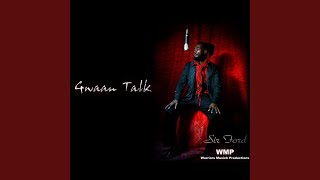 Gwaan Talk - Sir Ford