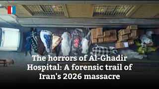 The horrors of Al-Ghadir Hospital A forensic trail of Iran's 2026 massacre