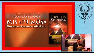 MIS PRIMOS por JJ BENÍTEZ (presentación de nuevo libro)