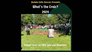 What’s the Craic? 2024 snippet from Acclaim Celtic Dancers FREE year end showcase Nanaimo