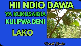 DAWA YA KULIPWA DENI LAKO/KUTONGOZEA/KUMSHAWISHI MTU