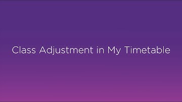Class Adjustment in MyTimetable