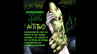 Engendro - Actitud
