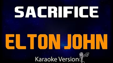 karaoke - Sacrifice - Elton John 🎤
