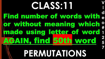 Find number of words with or without meaning which can be made using letters of word AGAIN I Class11