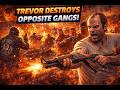 Trevor Went FULL RAGE and Destroyed Everyone 🔥 GTA 5 Gameplay