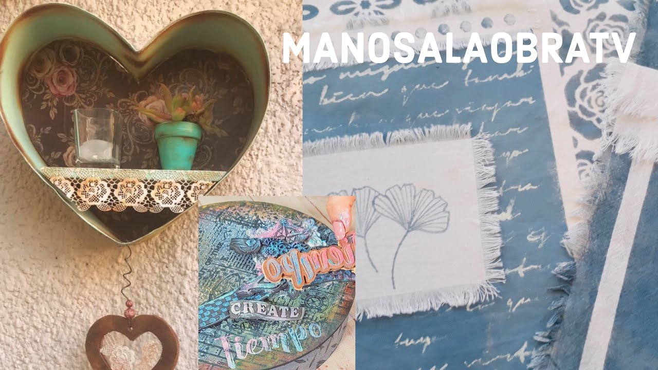 ManosalaObraTv 2021 Programa 26 Pintura en tela - Mixed Media - Latas Decoradas Vintage
