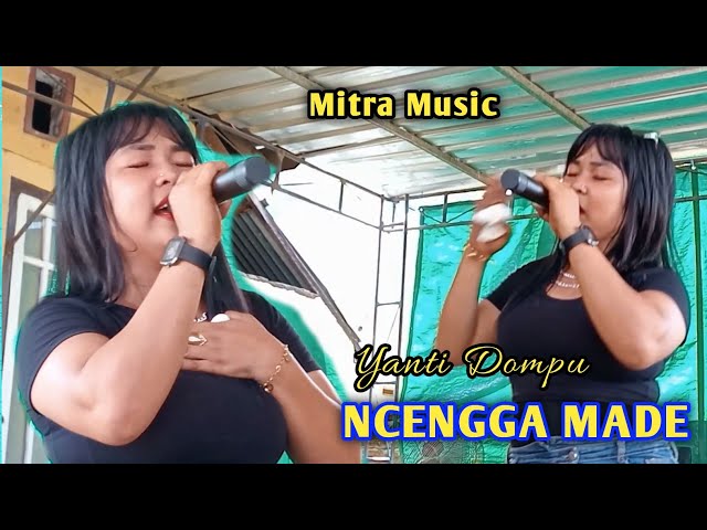 Lagu Bima Sedih / Ncengga Made - Yanti Dompu ( Mitra Music ) class=