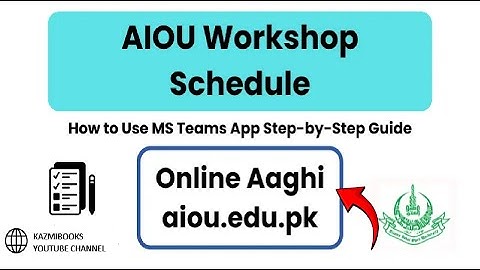 How to check aiou workshop schedule