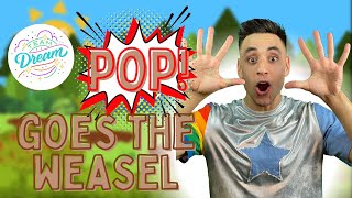 Pop Goes The Weasel  | Nursery Rhymes for Kids | Team Dream