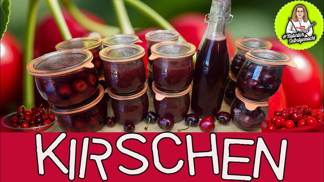Kirsch Grütze, Sirup und ganze Früchte haltbar machen