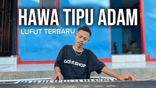 Hawa Tipu Adam (Wanri Tobe)