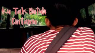 Dyas Band ~ Ku Tak Butuh Cintamu | ChinkTripleSix Official