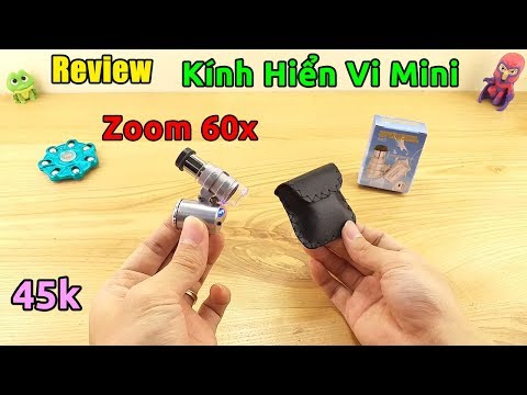 Video Trên tay kính hiển vi siêu mini zoom 60x siêu rẻ - YouTube