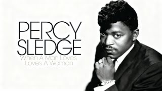 Percy Sledge  Southern Soul Heartbreak 19661970 lost Album  When A Man Loves A Woman