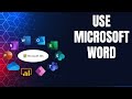 How to Use Microsoft Word in Microsoft 365 2025?
