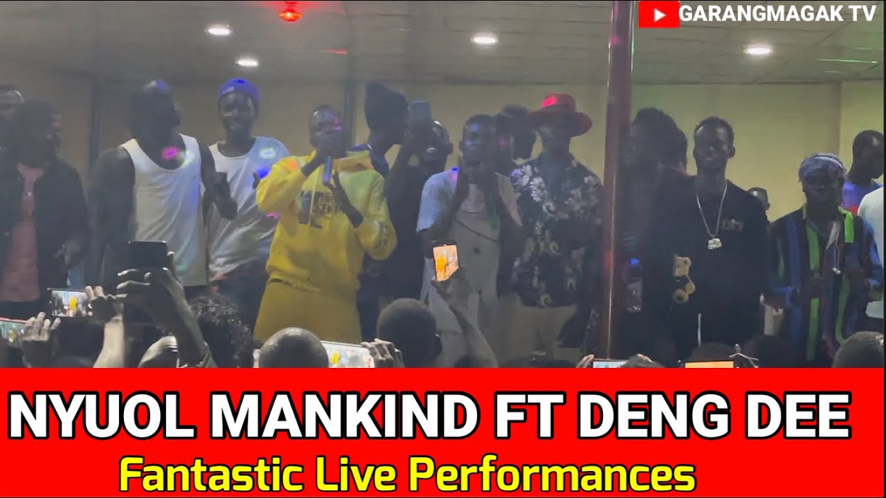 Nyuol Mankind Ft Deng Dee Nyanthin Lou Fantastic Live Performances  South Sudan music 2021