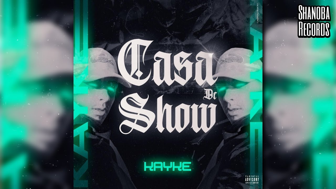 Kayke - Casa De Show | Prod. Shanoba