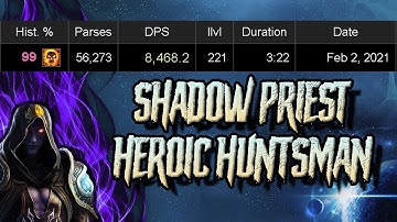 Heroic Castle Nathria Huntsman 99 Parse Shadow Priest POV + COMS Rotation
