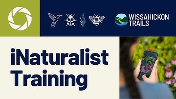 Discover Nature with iNaturalist! | Full Training Session
