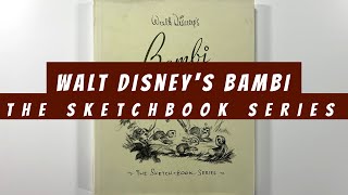 Walt Disney’s Bambi： The Sketchbook　バンビ Walt Disney's Bambi The Sketch-Book Series | Frank Thomas