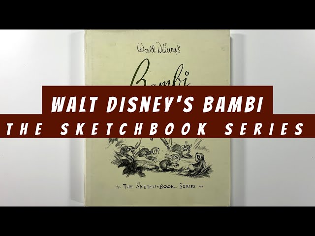 Walt Disney’s Bambi： The Sketchbook　バンビ Walt Disney's Bambi The Sketch-Book Series | Frank Thomas