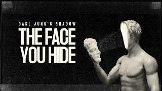 The Shadow Self: A One Hour Deep Dive Into Jung's Most Dangerous Idea