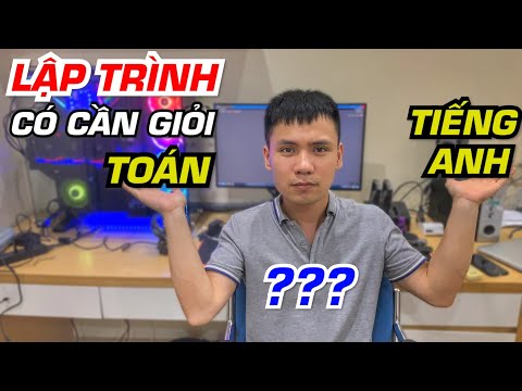 Video Dốt Toán và Tiếng Anh thì có theo nghề lập trình được... - youtube