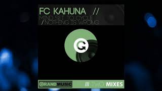 FC Kahuna - Mind Set to Cycle