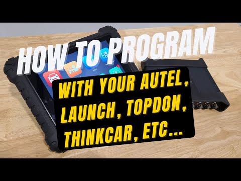 How to program with your Autel, Launch, TOPDON, ThinkCAR, Etc