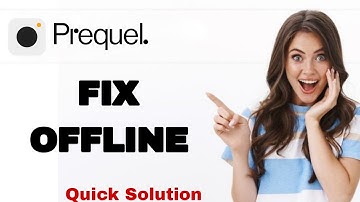 How To Fix And Solve Offline On Prequel App | Easy Fix