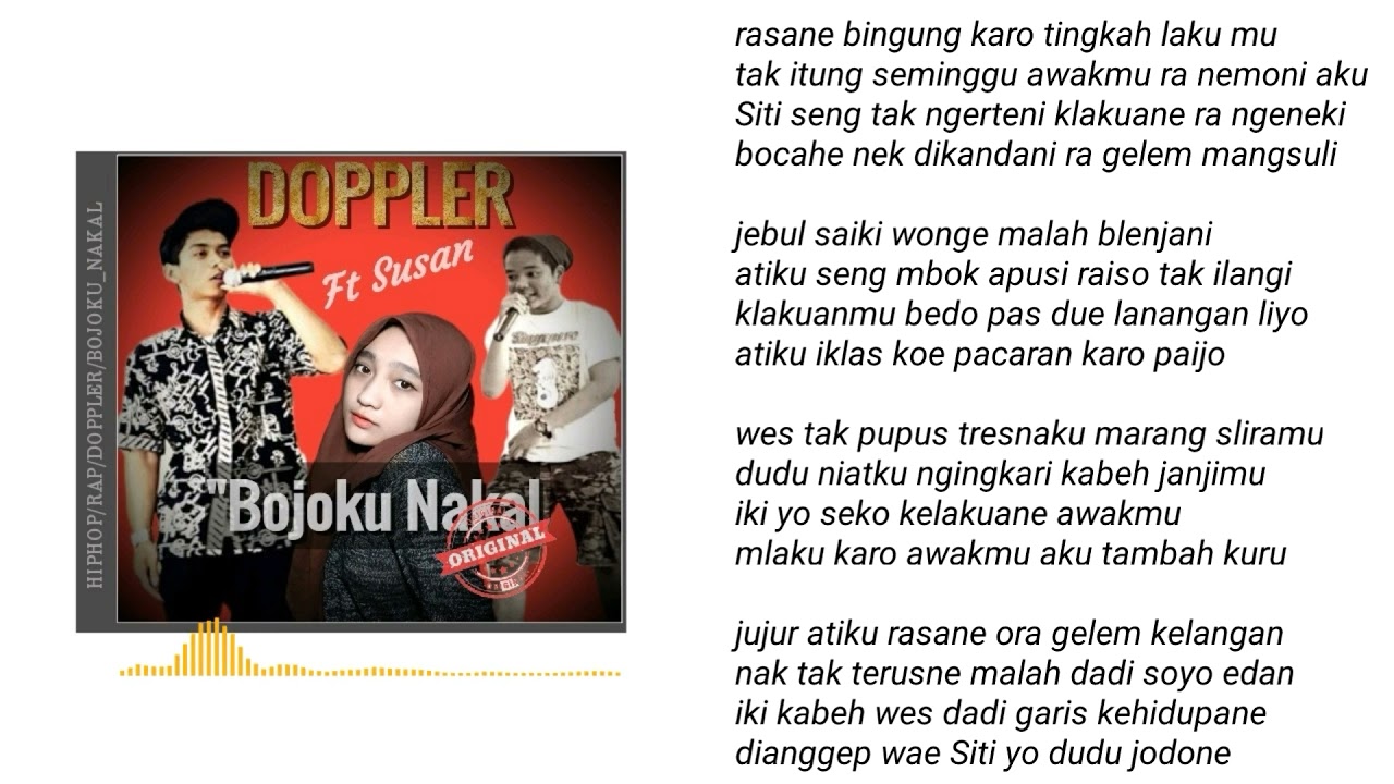 Doppler Yk - Bojoku Nakal feat Susan ( Lyric / Java Rapp Post )