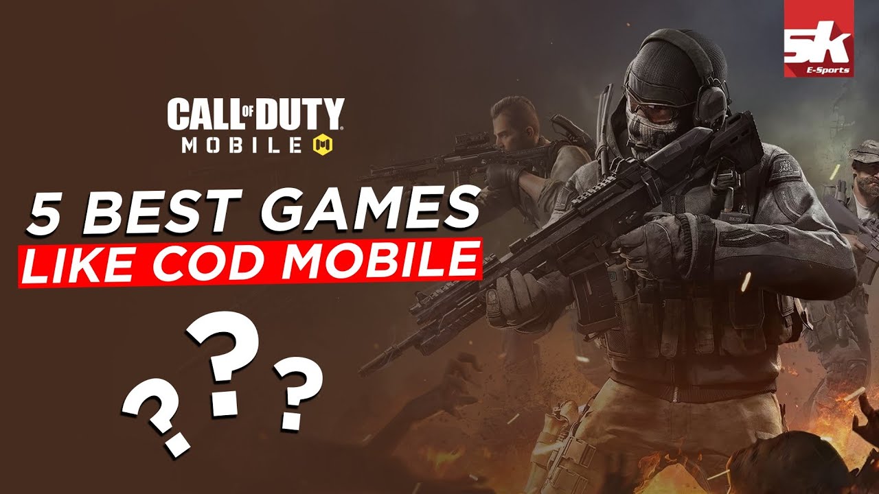 Top 5 Best games Like COD Mobile for Android and iOS Sportskeeda Esports