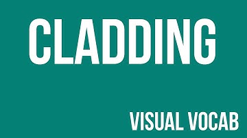 Cladding defined - From Goodbye-Art Academy