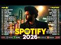 The Weeknd, Adele, Maroon 5, Ed Sheeran, Dua Lipa, Bruno Mars, Selena Gomez, Zayn 💎 Top Hits 2026