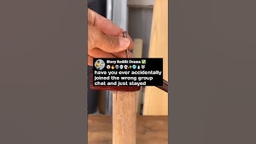 Have you ever accidently joined the wrong group chat and just stayed