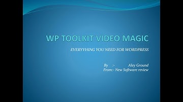 WP TOOLKIT VIDEO MAGIC