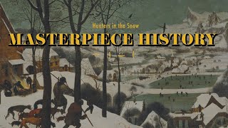 Hunters in the Snow | Masterpiece History